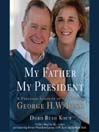 My Father, My President